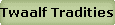 Twaalf Tradities